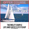 The Wolff Couple – Life and Success Psych Up System