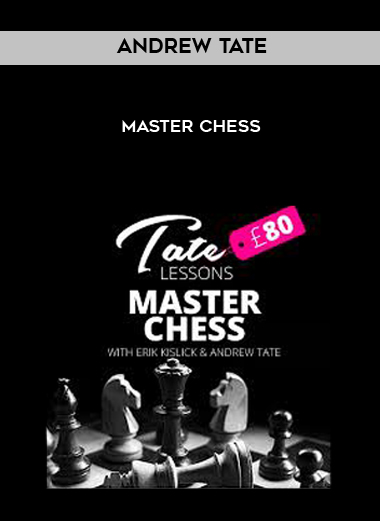 Andrew Tate - Master Chess