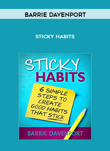 Sticky Habits by Barrie Davenport