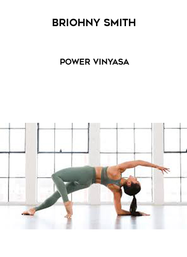 Briohny Smith - Power Vinyasa