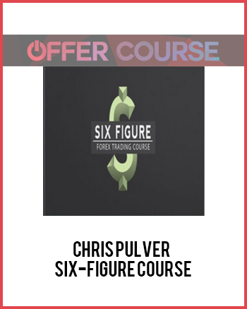 Chris Pulver - Six-Figure Course