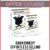 Dan Kennedy - Effortless Selling Strategies