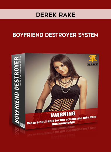 Derek Rake - Boyfriend Destroyer System