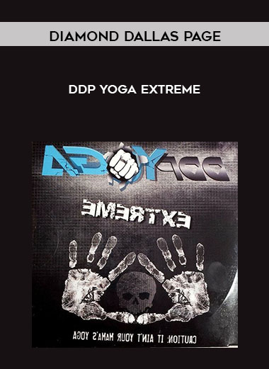 DDP Yoga Extreme by Diamond Dallas Page