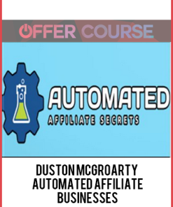 Duston McGroarty - Automated Affiliate Businesses