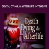 Gene Ang - Death, Dying, & Afterlife Intensive