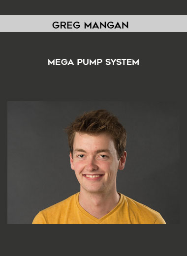 Greg Mangan - Mega Pump System