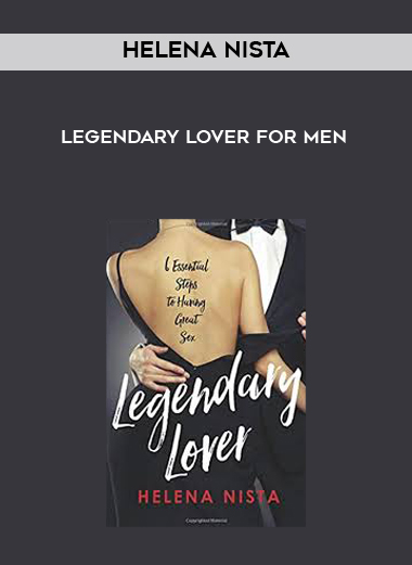 Helena Nista - Legendary Lover for Men