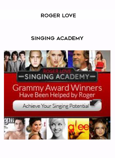 Singing Academy by Roger Love