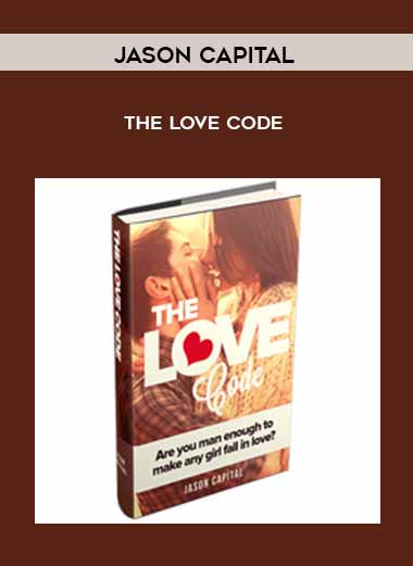 The Love Code by Jason Capital