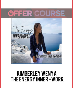 Kimberley Wenya - The Energy Inner -Work