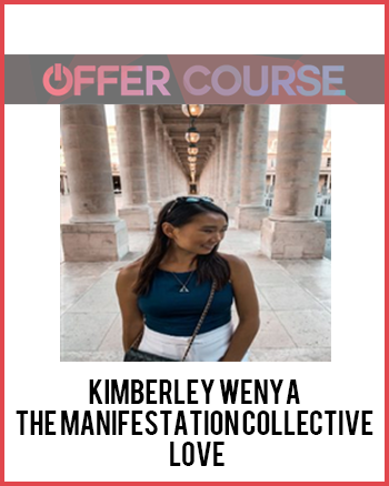 Kimberley Wenya - The Manifestation Collective - Love