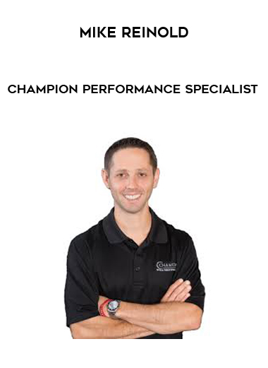 Mike Reinold - Champion Performance Specialist