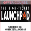 Scott Oldford – High Ticket Launchpad