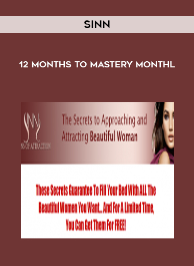 12 Months To Mastery monthl by Sinn