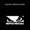BadBoy - Bad Boy Lifestyle Audio