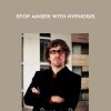 Stop Anger With Hypnosis by Benjamin Bonetti
