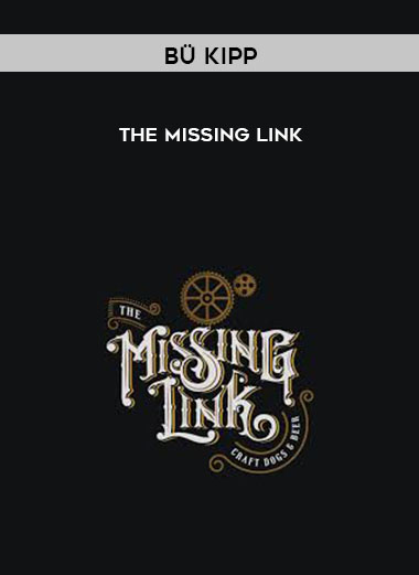 The Missing Link by BÜ Kipp
