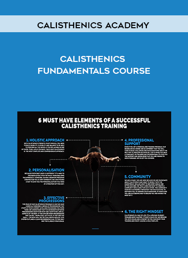 Calisthenics Fundamentals Course by Calisthenics Academy