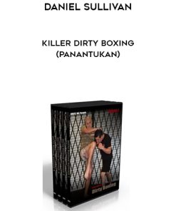 Daniel Sullivan – Killer Dirty Boxing (Panantukan)