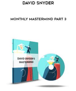 David Snyder – Monthly MasterMind Part 3