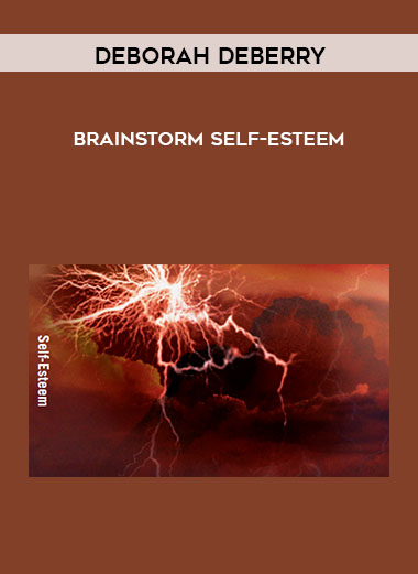 Deborah Deberry - Brainstorm Self-Esteem