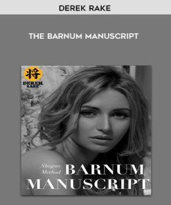 Derek Rake – The Barnum Manuscript