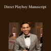 Don Suave - Direct Playboy Manuscript