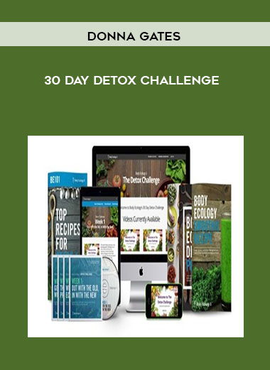 Donna Gates - 30 Day Detox Challenge