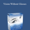 Duke Peterson - Vision Without Glasses