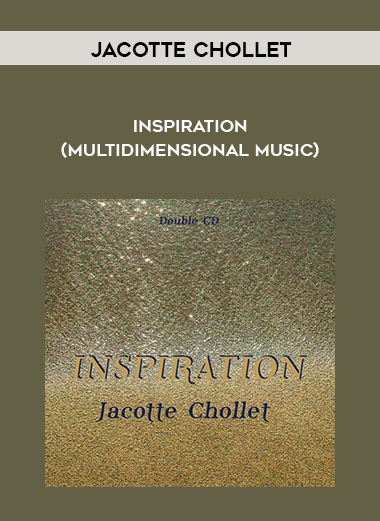 Inspiration (Multidimensional Music) by Jacotte Chollet