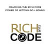 Jlm Britt – Cracking The Rich Code – Power of Letting Go + BONUS