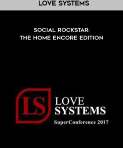 Love Systems – Social Rockstar: The Home Encore Edition