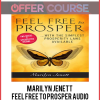 Marilyn Jenett - Feel Free to Prosper Audio Program