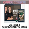 Mike Reinold - Online Shoulder Evaluation and Treatment Course