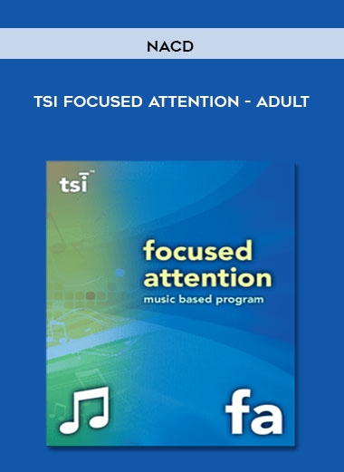 NACD – TSI Focused Attention – Adult