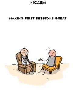 NICABM – Making First Sessions Great