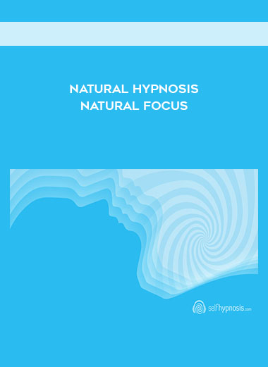 Natural Focus by Natural Hypnosis