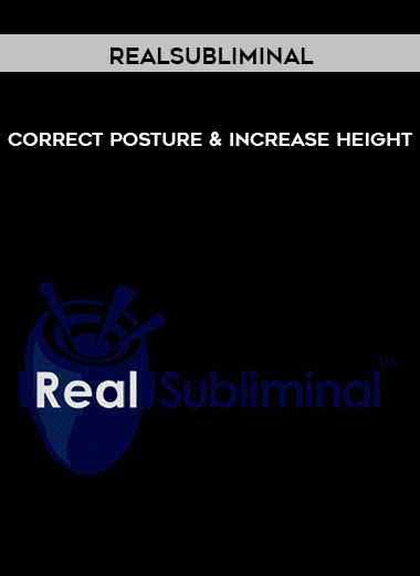 Correct Posture & Increase Height by Realsubliminal
