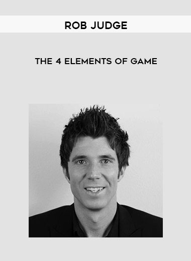 The 4 elements of Game by Rob Judge