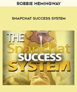 Robbie Hemingway – Snapchat Success System