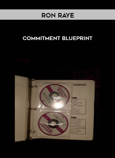 Commitment Blueprint by Ron Raye