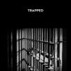 Rudy Hunter – Trapped