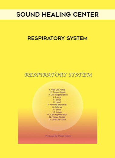 Sound Healing Center – Respiratory System