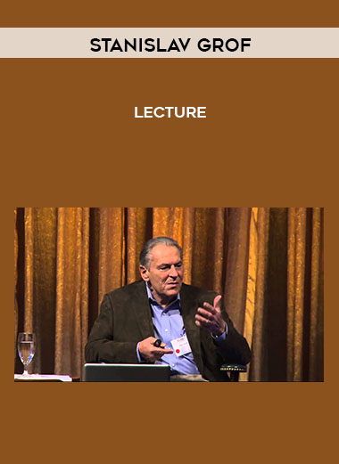 Stanislav Grof - lecture
