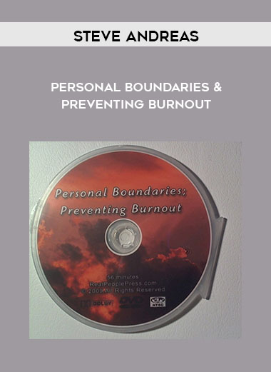 Personal Boundaries & Preventing Burnout by Steve Andreas