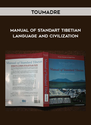 Manual of Standart Tibetian Language and Civilization by Toumadre