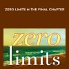 Zero Limits m The Final Chapter