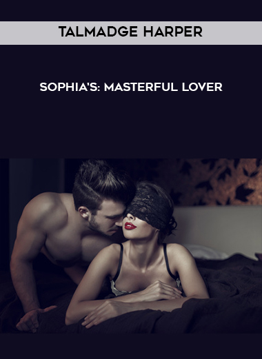 Talmadge Harper – Sophia’s: Masterful Lover