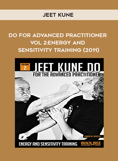 Do for Advanced Practitioner Vol 2: Energy and Sensitivity Training (2011) by Jeet Kune